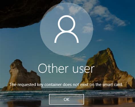 requested key container does not exist on smart card|RDP (RDC) Smartcard Connection Error.